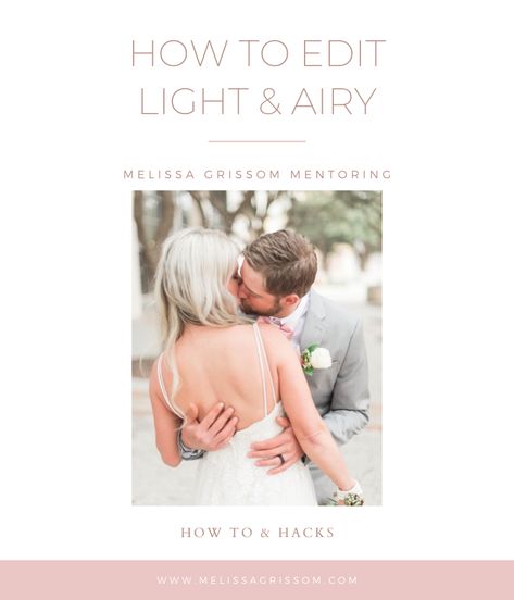 How to Edit Light and Airy in images Lightroom for wedding photographers. www.melissagrissom.com #lightroomediting #photoediting #lightandairy #lightandairyphotography How To Get The Best Lighting For Photos, Best Lighting For Photography Outside, Light And Airy Filter, Light Hacks For Photography, Light And Airy Photography Editing, Iphone Pictures, Lightroom Editing, Photography 101, Photography Education