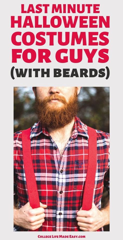 Don't wanna shave your beard for Halloween? No problem! Just try one of these awesome last minute costume idea specifically for guys with facial hair. #Halloween #Halloweekend #Halloween2019 #HalloweenCostume #HalloweenCostumes #CostumeIdeas #HalloweenIdeas #College #Guys #MenStyle #IdeasforMen #IdeasforGuys #LastMinute #LastMinuteCostume #LastMinuteCostumes Diy Costume For Men Halloween, Quick Mens Halloween Costumes, Beard Halloween Costumes Couples, Couple Halloween Costumes With Beards, Mens Costumes With Beards, Couples Costume With Bearded Man, Plus Size Men Halloween Costumes, Couple Costumes Beard, Easy Viking Costume Men