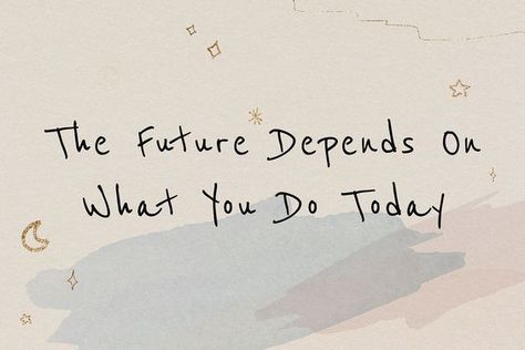 The future depends on what you do today. #motivation #success #goals - Image Credits: rawpixel Wallpaper Quotes Pc Desktop Backgrounds, Widget Ipad Aesthetic Quotes, Wallpaper Backgrounds Aesthetic For Desktop, Work Motivation Desktop Wallpaper, Motivational Quotes Horizontal Wallpaper, Life Quotes Wallpaper Laptop, Positive Laptop Wallpaper Aesthetic, Study Motivation Wallpaper Dekstop, Laptop Wallpaper Desktop Wallpapers Inspirational