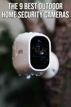 Best Security Cameras, كاميرات مراقبة, Best Smart Home, Home Security Camera Systems, Home Security Tips, Security Cam, Wireless Home Security Systems, Best Home Security, Wireless Home Security