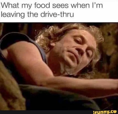 What my food sees when I’m leaving the drive-thru – popular memes on the site iFunny.co #cars #what #food #sees #im #leaving #drive #thru #pic Funny Car Memes, Meme Page, Memes Humor, Very Funny Pictures, Komik Internet Fenomenleri, Laughing So Hard, Look At You, Bones Funny, Popular Memes