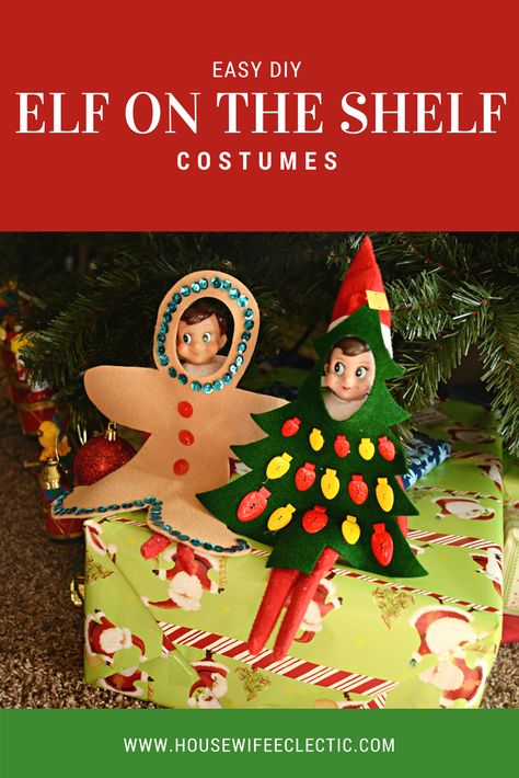 Elf on the Shelf Costumes  - Gingerbread and Tree Elf On Shelf Costume, Diy Elf On The Shelf, Diy Elf, Shelf Clothes, Christmas Elf Costume, Elf On Shelf, Elves Gift, Awesome Elf On The Shelf Ideas, Elf Antics