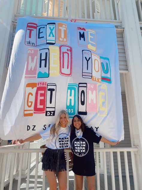 Bid Day Themes Delta Zeta, Trendy Bid Day Themes, Bid Day Banner Ideas, Sorority Bid Day Decorations, Text Me When You Get Home Bid Day, Go Greek Banner, Chi Omega Banner Ideas, Road Trip Bid Day, Adpi Bid Day Themes