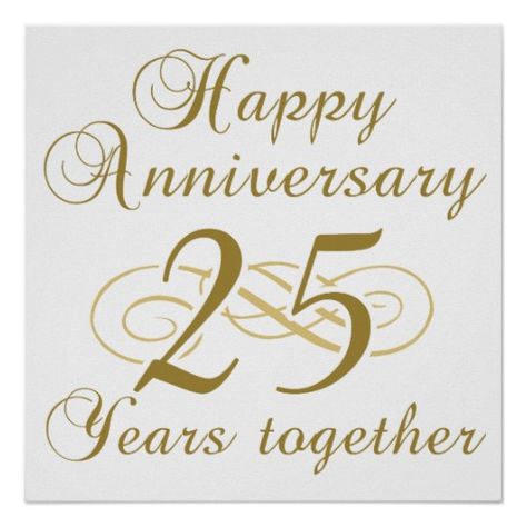 A beautiful gold poster print that says 'Happy anniversary, 25 years together'. The perfect party addition to couples celebrating their 25th wedding anniversary. #25thanniversary #weddinganniversary #anniversary 25 Anniversary Quotes Couple, 25th Wedding Anniversary Quotes, 25th Anniversary Quotes, 25th Anniversary Wishes, Anniversary Quotes For Friends, Anniversary 25 Years, 25th Marriage Anniversary, 25th Wedding Anniversary Wishes, 25 Years Together