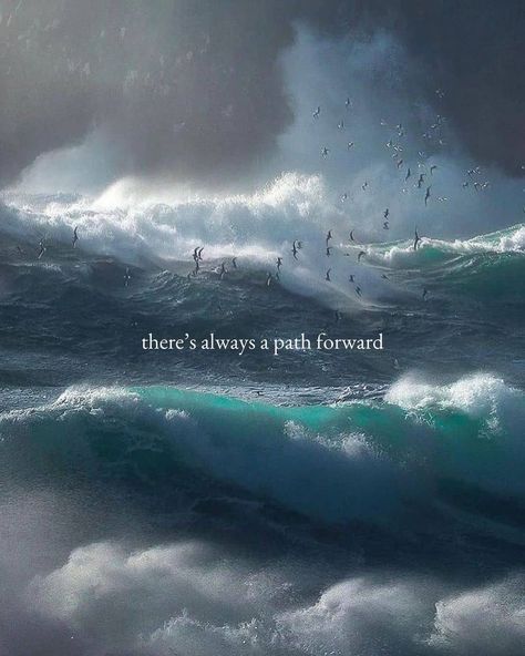 Ocean Quotes Inspirational, Path Quotes, There Is Always A Way, Winning Season, Poet Quotes, Dan Heng, Life Choices Quotes, Beauty Pics, Quotes Poetry