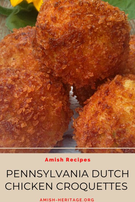 Amish Chicken Recipes Comfort Foods, Pennsylvania Food Recipes, Chicken Croquettes Recipe Air Fryer, Pennsylvania Dutch Recipes Dinners, Amish Food Recipes Pennsylvania Dutch, Croquet Recipes, Turkey Croquettes Recipes, Pa Dutch Recipes, Bitterballen Recipe