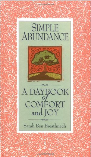 Simple Abundance Simple Abundance, Comfort And Joy, Day Book, Simple Things, Book Sale, Gratitude Journal, Simple Pleasures, Her. Book, Book Authors