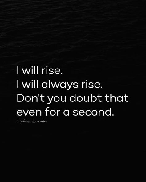 Rise Above Quotes, Rise Up Quotes, Mom Motivational Quotes, Rise Quotes, Fire Quotes, I Will Rise, Still I Rise, Daily Positive Affirmations, Words Of Affirmation