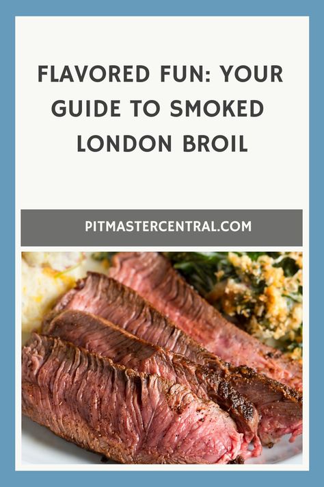 Learn how to make delicious smoked London broil with this easy guide! #smokedmeat #grillingtips #foodieheaven Smoked London Broil Recipe, Smoked London Broil, London Broil Recipes, Top Round Steak, London Broil, Round Roast, Slow Cooked Beef, Grilling Tips, Steak Seasoning