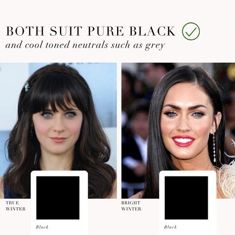 Colour analysis comparison, True Winter VS Bright Winter 🖤 . #coloranalysis #colouranalysis #coloranalyst #winterpalette #zooeydeschanel #meganfox Cool Winter Vs Bright Winter, Bright Winter Celebrities, Color Seasons, Clear Winter, Colour Analysis, Soft Dramatic, Winter Color Palette, True Winter, Seasonal Color Analysis