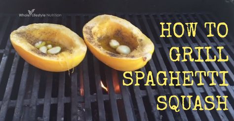 How To Grill Spaghetti Squash! Grilled Spaghetti Squash Recipes, Grilled Spaghetti Squash, Squash Grilled, Grilled Squash, Vegetarian Spaghetti, Squash Recipe, Spaghetti Squash Recipes, Vegetable Side, Paleo Dinner