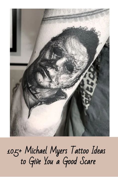 105+ Michael Myers Tattoo Ideas to Give You a Good Scare Michael Myers Tattoo Design, Micheal Myers Tattoo Ideas, Michael Myers Mask Tattoo, Micheal Myers’s Tattoo, Michael Myers Sleeve Tattoo, Michael Myers Tattoo, The Boogeyman, Halloween Tattoos, Movie Lover