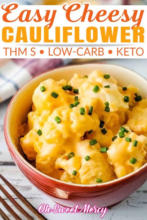 Rich, cheesy sauce over tender cauliflower florets makes a delicious, healthy, and THM-friendly side dish for just about any low carb meal. Super easy to make with my Easy Low Carb Cheese Sauce (no thickeners needed) and the whole family will love it. | @OhSweetMercy #trimhealthymamadiet #cheeseycauliflower #trimhealthymamarecipes #trimhealtymamabeginner Low Carb Cheesy Cauliflower, Cheesy Cauliflower Recipes, Low Carb Cheese Sauce, Cheese Sauce For Cauliflower, Microwave Vegetables, Trim Healthy Mama Diet, Cheesy Cauliflower Soup, Cauliflower Side Dish, Cheese Sauce Recipe