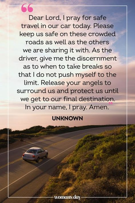 Praying For Traveling Grace, Prayers For Traveling Safety By Car, Safe Trip Prayer, Prayers For Safe Travel And Protection, Traveling Mercies Prayer, Prayer For Safe Travel, Safe Journey Prayer, Safe Journey Quotes, Happy And Safe Journey