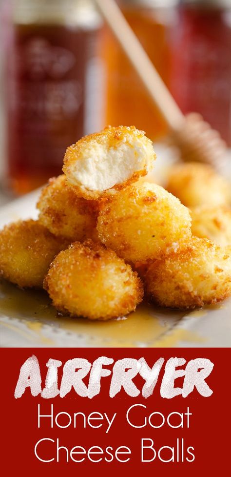 Air Fryer Recipes Chips, Goat Cheese Balls, Honey Goat Cheese, Shape Reclaimed, Fried Goat Cheese, Creamy Goat Cheese, 5 Ingredient Recipes, Food Appetizers, Amazing Appetizers