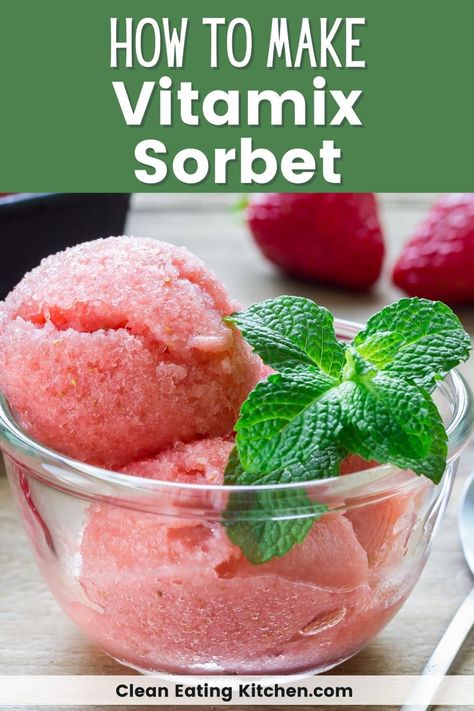 Vitamix Healthy Recipes, Vitamix Ice Cream, Fruit Sorbet Recipe, Using Frozen Fruit, Clean Eating Diet Recipes, Frozen Deserts, Sherbet Recipes, Frozen Yogurt Recipes, Best Vegan Desserts