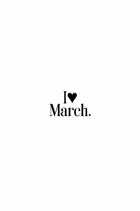 Quotes About March, Month Of March Quotes, March Quotes, Aesthetic Quote, Month Of March, March Month, First Day Of Spring, About Nature, Caption Quotes