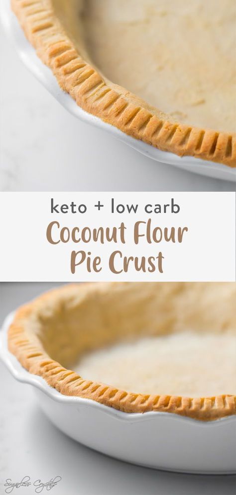 Keto Coconut Pie Crust, Coconut Flour Pastry Dough, Coconut Flour Fathead Dough, Flourless Pie Crust, Coconut Flour Cheesecake Crust, Coconut Flour Pie Crust Recipe, Coconut Pie Crust Recipe, Low Fat Pie Crust, Keto Desserts With Coconut Flour