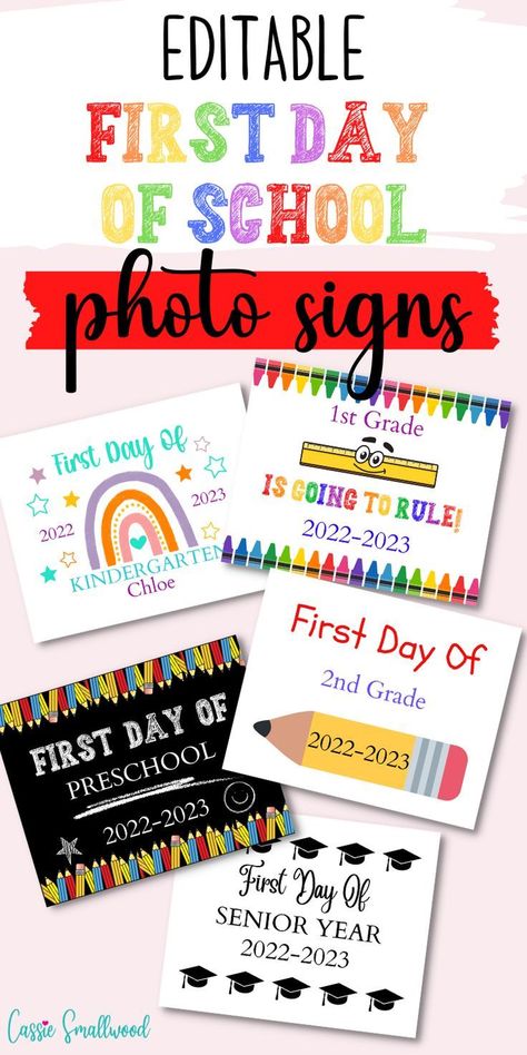 5 Editable First Day Of School Signs Free Printable 2022-2023 - Cassie Smallwood in 2022 | School signs, First day preschool sign, First day school sign School Sign Ideas, School Pictures Ideas, First Day Preschool Sign, First Day Preschool, 1st Day Of School Pictures, First Day School Sign, Free School Printables, Welcome To Preschool, Daycare Signs