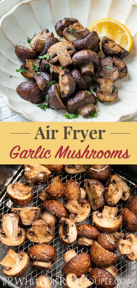 Mushrooms Air Fryer, Garlic Air Fryer, Air Fryer Mushrooms, Air Fryer Recipes Healthy Low Carb, Garlic Mushrooms Recipes, Air Fryer Cooking, Air Fryer Garlic, Mushroom Recipes Healthy, Air Fryer Oven Recipes