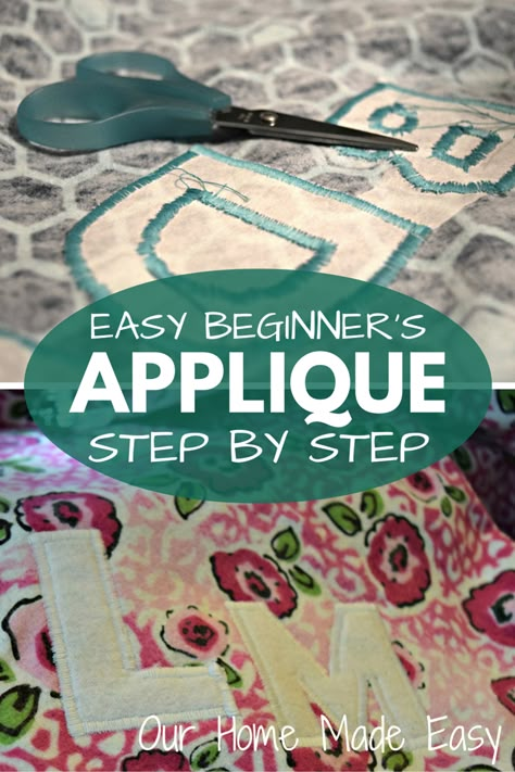 Easy Applique on Your Sewing Machine Diy Sy, Applique Tutorial, Beginner Sewing Projects Easy, Techniques Couture, Sewing Appliques, Leftover Fabric, Sewing Diy, Machine Applique, Sewing Projects For Beginners