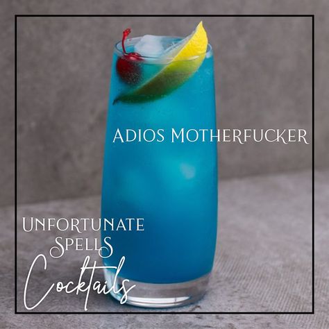 Audios Mother Drink, Adios Mother Drink Recipe, Father’s Day Mixed Drinks, Adios Drink Recipe, Blue Mother F Drink, Amf Drink Recipe, Fat Hooker Drink, Adios Mother Drink, Adios Drink