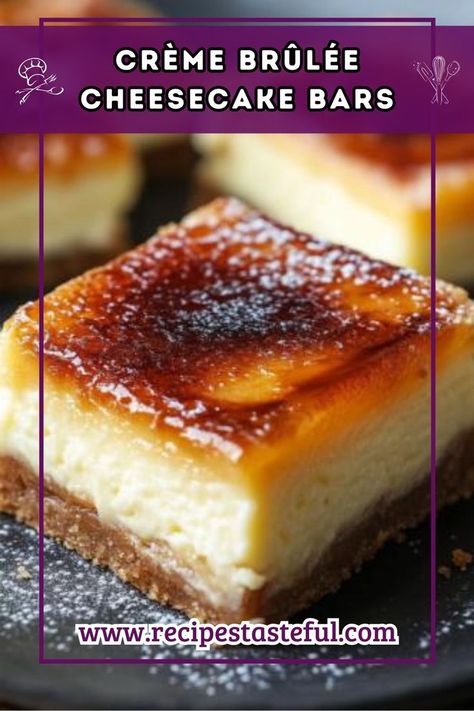 Indulge in these decadent Crème Brûlée Cheesecake Bars, combining the creamy texture of cheesecake with the crispy, caramelized topping of classic crème brûlée. Perfect for special occasions or a sweet treat at home! Creme Brulee Cheesecake Recipe, Creme Brulee Cheesecake Bars, Creme Brulee Cheesecake, Fruit Compote, Caramelized Sugar, Creamy Cheesecake, Dessert Lover, Cheesecake Bars, Breakfast For Dinner