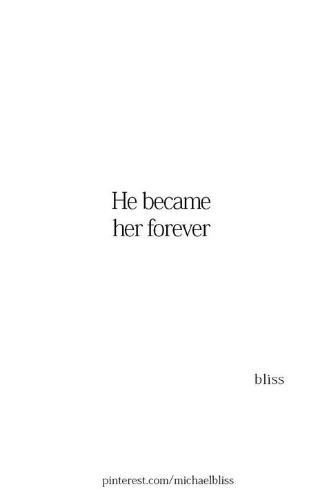 You Are The Only One For Me Quotes, You Will Be Mine Quotes, Be My Forever, You Are My One And Only Quotes, My Only Love Quotes, Thank You For Always Being There, You Will Always Be My Forever, Be Mine Forever Quotes, I Trust You With My Heart