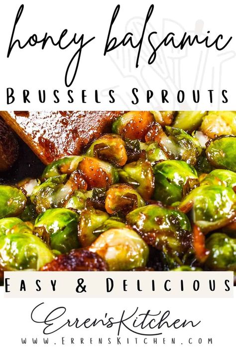 This 25-minute recipe will be your go-to side dish - Honey Balsamic Brussels Sprouts that are crisp and garlicky in an outrageous sauce! Sauce For Roasted Brussel Sprouts, Brussel Sprouts Sauce, Salt Grass Brussel Sprouts Recipe, Honey Balsamic Brussel Sprouts, Best Brussel Sprout Recipe, Steamed Brussel Sprouts, Deli Recipes, Balsamic Brussels Sprouts, Sauteed Brussel Sprouts