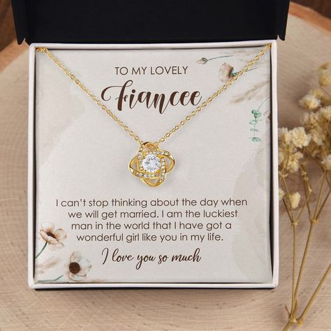 To My Fiancee, Gift For Future Wife, Fiance Necklace, Birthday, Sentimental, Romantic Gift Romantic Surprise, Wife Necklace, Two Souls, Gifts For Fiance, Cant Stop Thinking, Lucky Man, Future Wife, Luxury Boxes, Romantic Gift