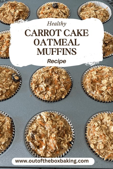 Healthy Carrot Cake Oatmeal Muffins from Out of the Box Baking Oatmeal Carrot Cake Cups, Carrot Muffins Easy, Carrot Oatmeal Muffins, Oatmeal Applesauce Muffins, Oatmeal Breakfast Muffins, Rolled Oats Recipe, Low Sugar Muffins, Healthy Carrot Muffins, Carrot Cake Muffin Recipe