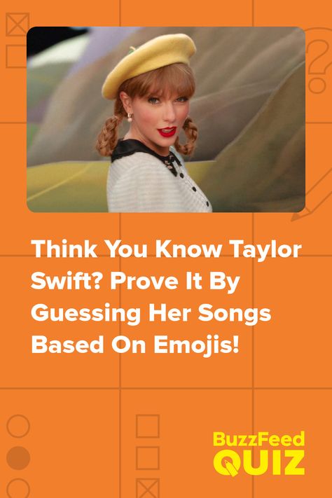 Think You Know Taylor Swift? Prove It By Guessing Her Songs Based On Emojis! Guess The Taylor Swift Song From Pictures, Guess The Taylor Swift Song Emoji, Taylor Swift Finish The Lyrics, Taylor Swift Questions, Fun Taylor Swift Game, How Many Taylor Swift Songs Can You Name, Buzzfeed Taylor Swift, How Many Taylor Swift Songs Do You Know, What Taylor Swift Album Are You Quiz