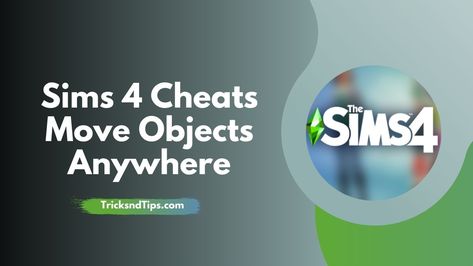 Move Objects Cheat Sims 4, Sims 4 Cheats Codes, Sims 4 Skills, Sims 4 Cheats, Free Sims 4, Free Sims, Sims 4 Toddler, You Cheated, Simulation Games