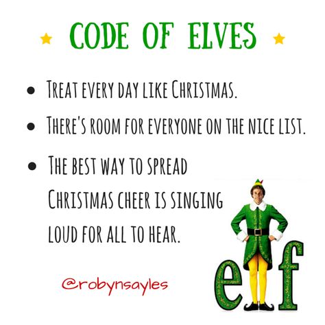 Elf Quotes Movie, Holiday Spirit Quotes, Quotes From Elf, Elf Sayings, Christmas Sayings And Quotes, Elf Movie Party, Buddy The Elf Quotes, Christmas Skits, Cute Christmas Quotes