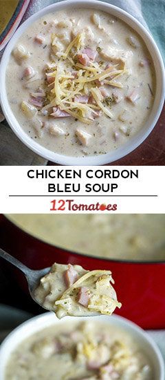 Creamy Chicken Cordon Bleu Soup | 12 Tomatoes Chicken Cordon Blue Soup Recipes, Chicken Cordon Bleu Soup Crockpot, Cordon Blue Soup, Camping Soup, Chicken Cordon Bleu Soup, Creamy Chicken Cordon Bleu, Cordon Bleu Soup, Cordon Blue, Soup Appetizers