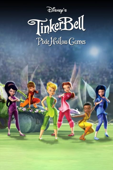 Pixie Hollow Games, Tinkerbell Movies, Games Poster, Circus Characters, Tinkerbell And Friends, Tinkerbell Disney, Virgo Season, Pixie Hollow, Disney Fairies