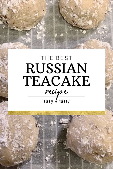 An ad for a Russian teacake recipe with a picture of a tray of baked Russian teacakes. Teacakes Recipe, Russian Teacakes, Mexican Wedding Cake, Cookies For Santa Plate, Tea Cakes Recipes, Cookie Platter, Santa Plate, Snowball Cookies, Roll Cookies