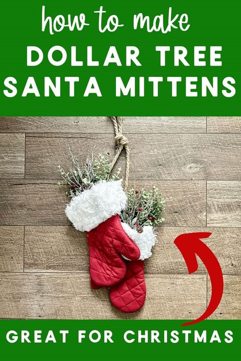 Bring Santa's charm to your home with this easy DIY Santa mittens wreath. Made with oven mitts, it's a fun and unique way to celebrate the holiday season. Dollar Tree Duster Crafts, Oven Mitt Crafts, Christmas Oven Mitts, Diy Christmas Wreaths Ideas Dollar Tree, Duster Christmas Tree, Easy Dollar Tree Christmas Crafts, Mittens Craft, Craft For Christmas, Diy Mittens