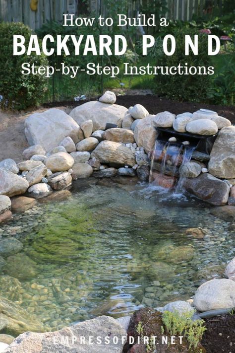 How to build a backyard garden pond showing each step including choosing the site, digging the pond, adding rocks and stones, setting up the liners, filling the pond with water, and adding aquatic plants. #fishpond #DIY Small Backyard Ponds, Diy Ponds Backyard, Fish Pond Gardens, Building A Pond, Garden Pond Design, Outdoor Ponds, Diy Pond, Pond Waterfall, Pond Water Features