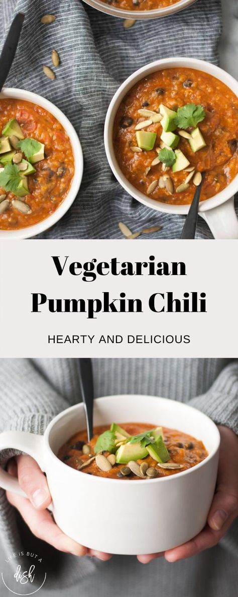 A Vegetarian Pumpkin Chili packed with red lentils, veggies and beans for a hearty and filling meal. #lifeisbutadish #chili #pumpkinchili #vegetarian Vegetarian Pumpkin Chili, Pumpkin Chili Recipe, Vegetarian Soups, Vegetarian Chili Recipe, Veggie Chili, Pumpkin Chili, Red Lentils, Slow Cooker Chili, Fall Soups