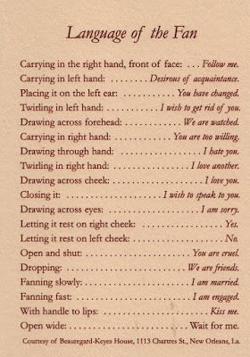 Victorian Fan Language, Language Of The Fan, The Language Of The Fan, Fan Language Victorian, Fan Etiquette, Language Of Fans, Victorian Etiquette, Fan Language, New Orleans History