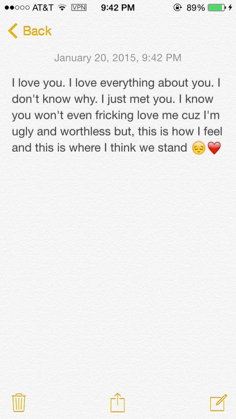 I wrote this...I hope he knows it's for him. 😔 I love him so much. He makes me feel wanted and special and alive and everything I should feel that I usually don't. ❤️ Feel Wanted, I Love Him So Much, First Doctor, Everything About You, Feel Special, Feeling Special, How I Feel, I Love Him, Being Ugly