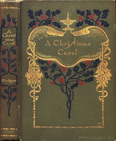 A Christmas Carol, by Charles Dickens. G.P. Putnam's Sons, NY, 1900. Binding designed by Margaret Armstrong. Christmas Carol Charles Dickens, Christmas Carol Book, Charles Dickens Books, Charles Dickens Christmas, A Christmas Carol, Vintage Book Covers, Beautiful Book Covers, Search Page, Christmas Story