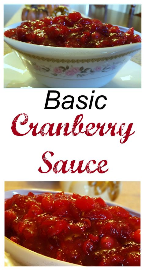 Basic Cranberry Sauce, cranberries, homemade, easy recipe, southern cooking, holidays, Thanksgiving, Christmas, traditional #cranberry Holiday Baking Thanksgiving, Cranberry Sauce Thanksgiving, Fresh Cranberry Sauce, Cranberry Orange Sauce, Thanksgiving Appetizer Recipes, Cranberry Sauce Recipe, Cranberry Sauce Homemade, Cranberry Recipes, Dessert Appetizers