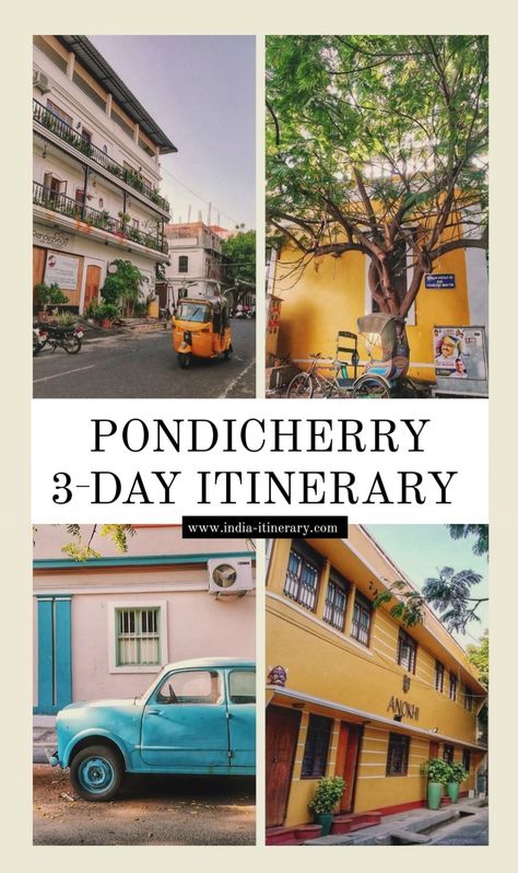 Pondicherry Travel Guide, Pondicherry Itinerary, Pondicherry Travel, India Itinerary, Girls Trip Destinations, Travel India Beautiful Places, India Vacation, Jaipur Travel, Travel Destinations In India