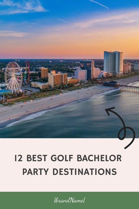 12 Best Golf Bachelor Party Destinations Bachelor Party Locations, Bachelor Party Activities, Bachelor Party Golf, Bachelor Party Destinations, Golf Trips, Tubing River, Golf Trip, Surf Lesson, Helicopter Tour