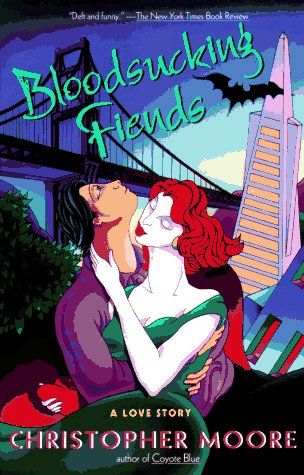 Bloodsucking Fiends: A Love Story (Vampire Trilogy #1)    Raunchy, wrong, wacky, and just downright funny as hell. Christopher Moore, Real Vampires, Powells Books, A Love Story, Reading Material, Book Nooks, Used Books, I Love Books, Rare Books