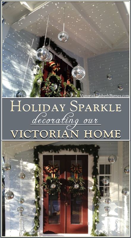 Decorating our Victorian home for Christmas… can you tell I love shiny things? Victorian Home, Home For Christmas, Holiday Sparkle, Disco Balls, Christmas Porch, Victorian Christmas, Large Bow, Purple Eyes, Diy Bow