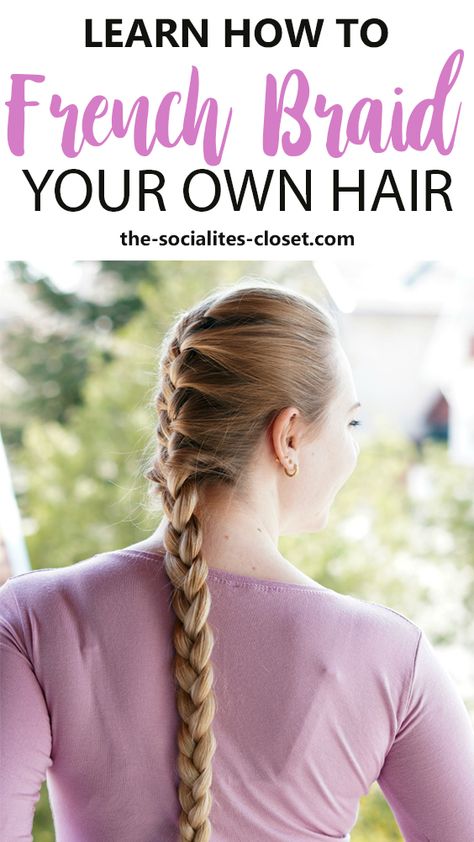 French Braid Your Own Hair, Braid Your Own Hair, How To French Braid, 3a Hair, Dutch Braid Tutorial, French Braids Tutorial, Realistic Fashion, Hair French, Hair Braiding Tool