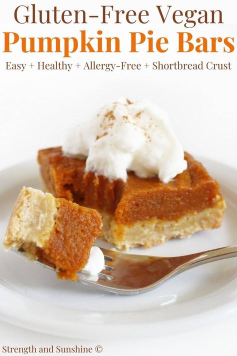 Gluten-Free Pumpkin Pie Bars (Vegan, Allergy-Free) | Strength and Sunshine | These easy Gluten-Free Pumpkin Pie Bars are made with a simple flaky shortbread crust and topped with a sweet, spiced, creamy pumpkin filling. Vegan, and allergy-free, this homemade pumpkin pie bar recipe is healthier and quicker than a traditional from scratch pumpkin pie. Make-ahead and freezer-friendly they're a perfect seasonal holiday dessert for a crowd! Pumpkin Pie Bars Gluten Free, Gf Vegan Pumpkin Pie, Dairy Free Pumpkin Pie Dip, Crustless Gluten Free Pumpkin Pie, Gf Df Pumpkin Pie, Low Fat Pumpkin Pie, Gluten Free Vegan Pumpkin Pie, Vegan Gluten Free Pumpkin Pie, Vegan Pumpkin Bars